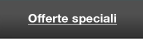 Offerte speciali