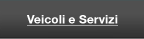 Veicoli e servizi